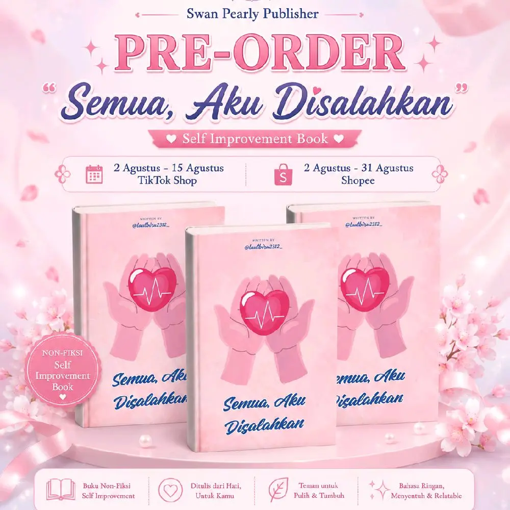 BUKU SELF IMPROVEMENT | SEMUA, AKU DISALAHKAN | OPEN PRE-ORDER