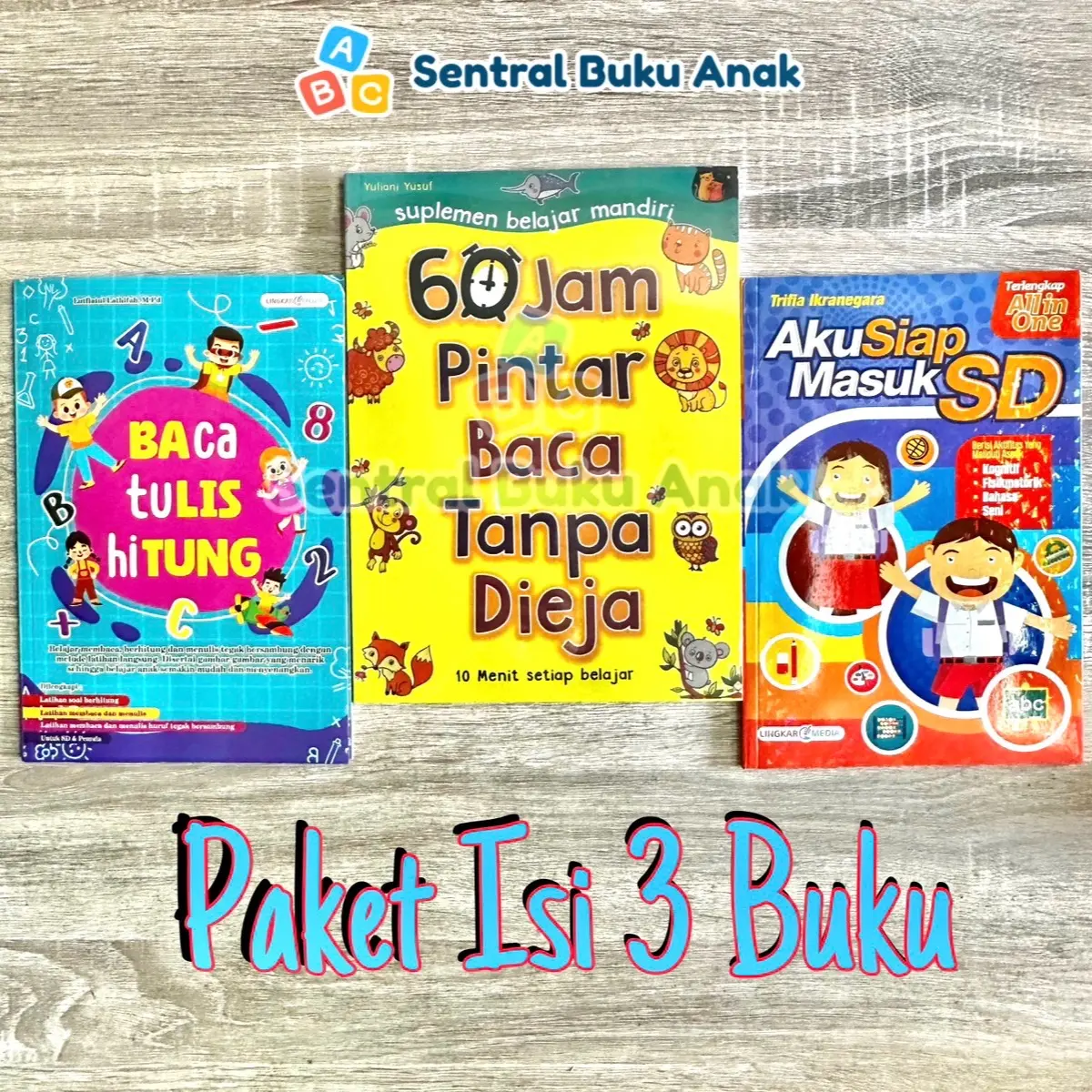 [PAKET ISI 3 BUKU] Buku 60 Jam Pintar Baca Tanpa Dieja | Calistung | Persiapan Masuk SD | Full Color