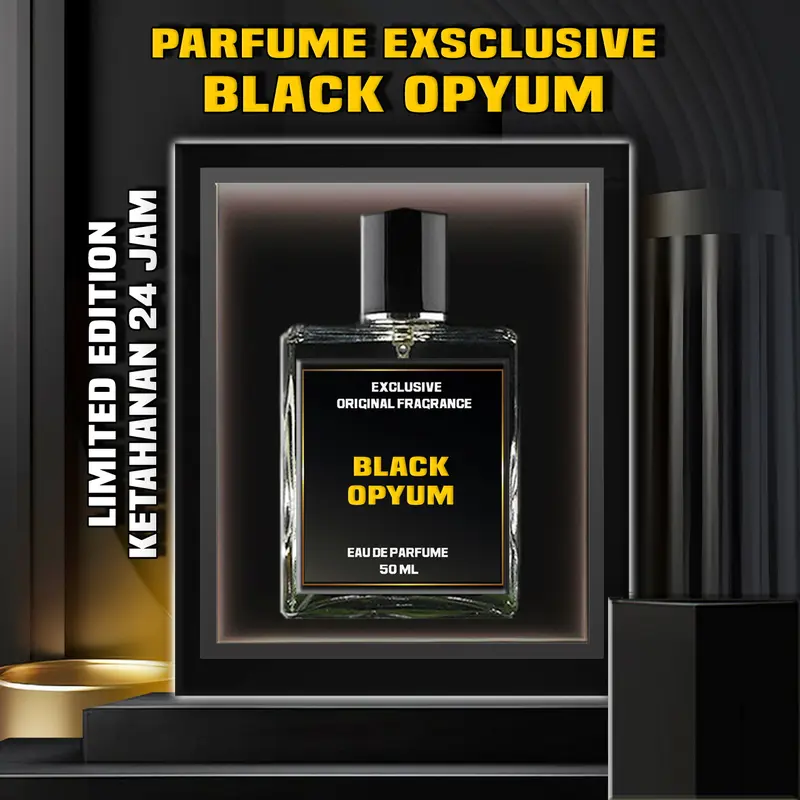 PARFUME BLACK OPYUM EXCLUSIVE - ( KETAHANAN 24 JAM ) Perfume Wangi 0