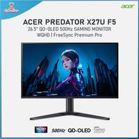 Jual ACER PREDATOR X27U F5 GAMING MONITOR QD-OLED 500HZ 26,5