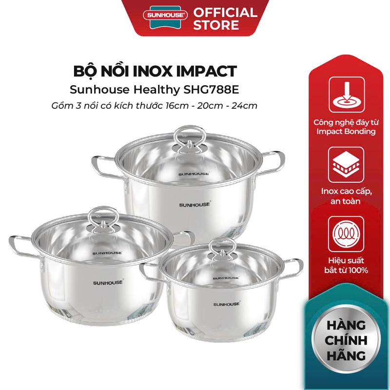 ĐÁY IMPACT CẢI TIẾN Bộ nồi inox Impact 5 đáy Sunhouse Healthy SHG788E - 3 nồi 16-20-24cm - Đáy phẳng hoàn hảo - Dùng mọi loại bếp