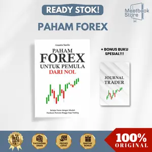 Paham FOREX Untuk Pemula Dari Nol  - Ananta Susilo  - YASH MEDIA