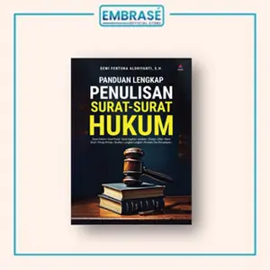 BUKU PANDUAN LENGKAP PENULISAN SURAT-SURAT HUKUM - Embrase