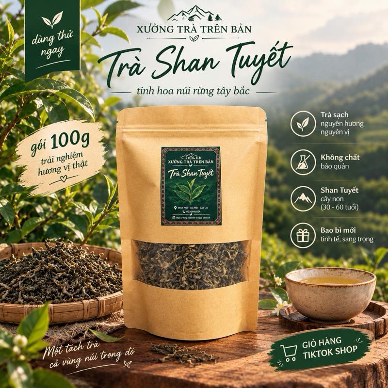 -Trà Shan Tuyết Yên Bái 100g - Tinh Túy Từ Núi Cao - Hương Thơm Dịu Ngọt Hậu Sâu - 100% Tự Nhiên - Không Hương Liệu - Không Phẩm Màu