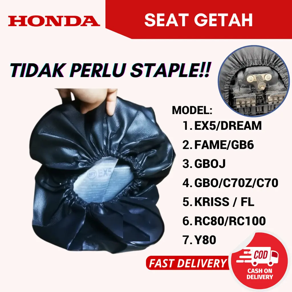 SEAT SARUNG GETAH - EX5 DREAM FAME GB6 GBO KRISS 1 2 100 FL RC80 Y80 YB100 RC100 C70Z SEAT COVER RUBBER KAIN