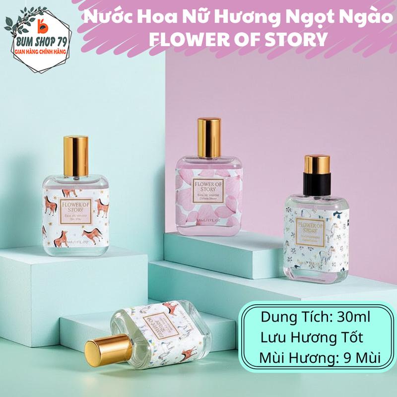  Nước Hoa Nữ Flower of Story Chính Hãng Thơm Lâu Hương Trái Cây Hộp Siêu Cute  Dung Tích 30ml Loại Nước Hoa Xịt Toàn Thân Mùi Hương Đa Dạng Phù Hợp Nhiều Người 