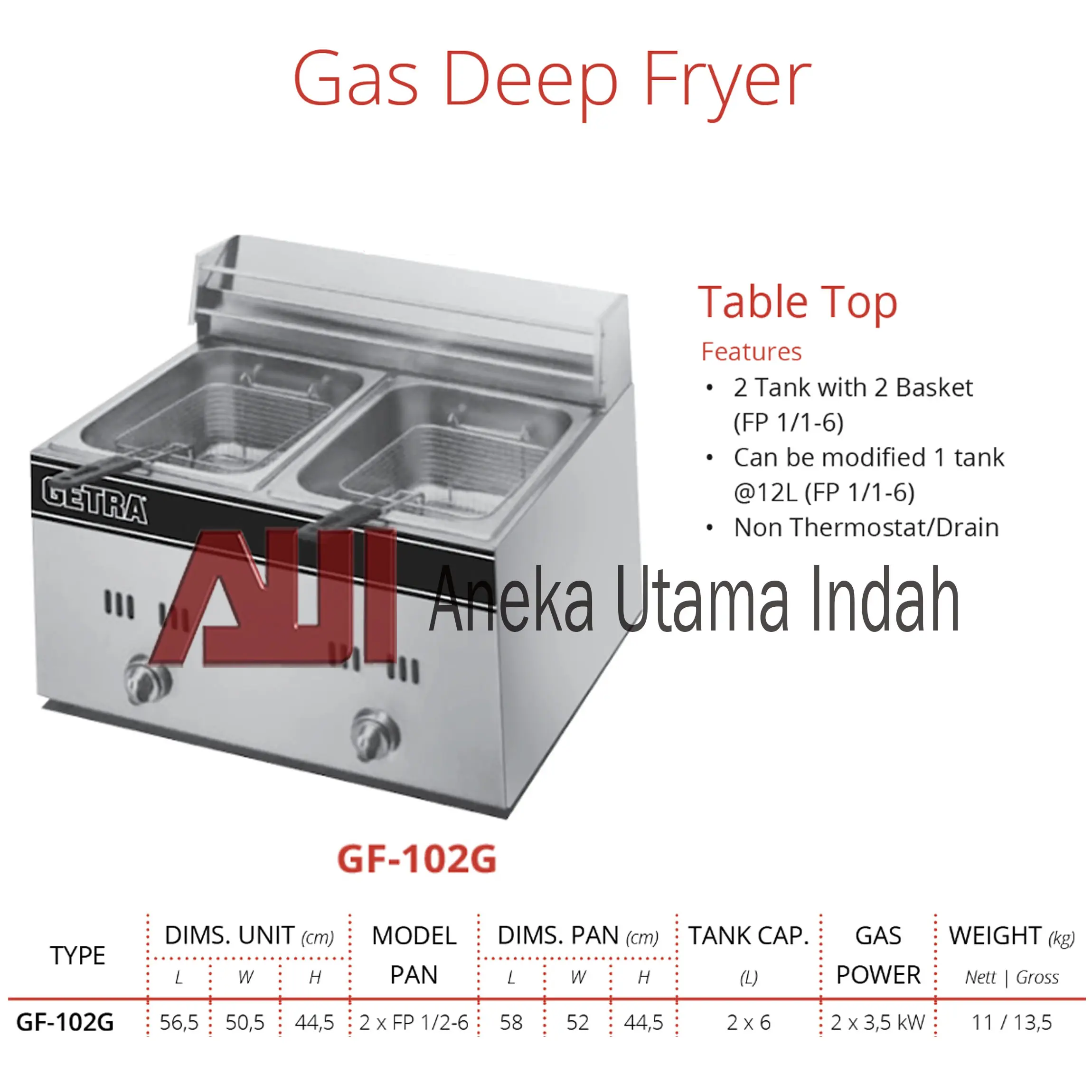 Gas Deep Fryer Getra GF 102G / Deep Fryer Gas 2 Tank Low Pressure