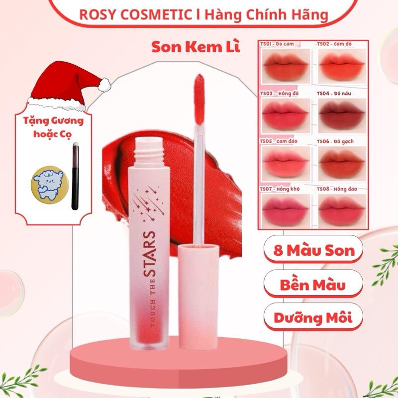   MUA 1 SON KEM LÌ ROSY TẶNG 1  GƯƠNG Hoặc 1 CỌ   Son Touch the Stars,Son kem Rosy,son không chì kháng nước. Mỹ Phẩm 