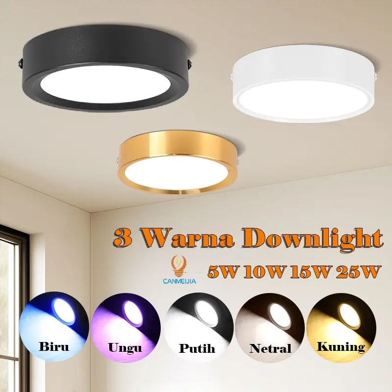 CANMEIJIA Lampu LED Downlight Plafon 5/10/15/25W 3 Warna Hemat Energi Minimalis Lampu Murah Outbow Penggunaan Ruang Tamu Modern