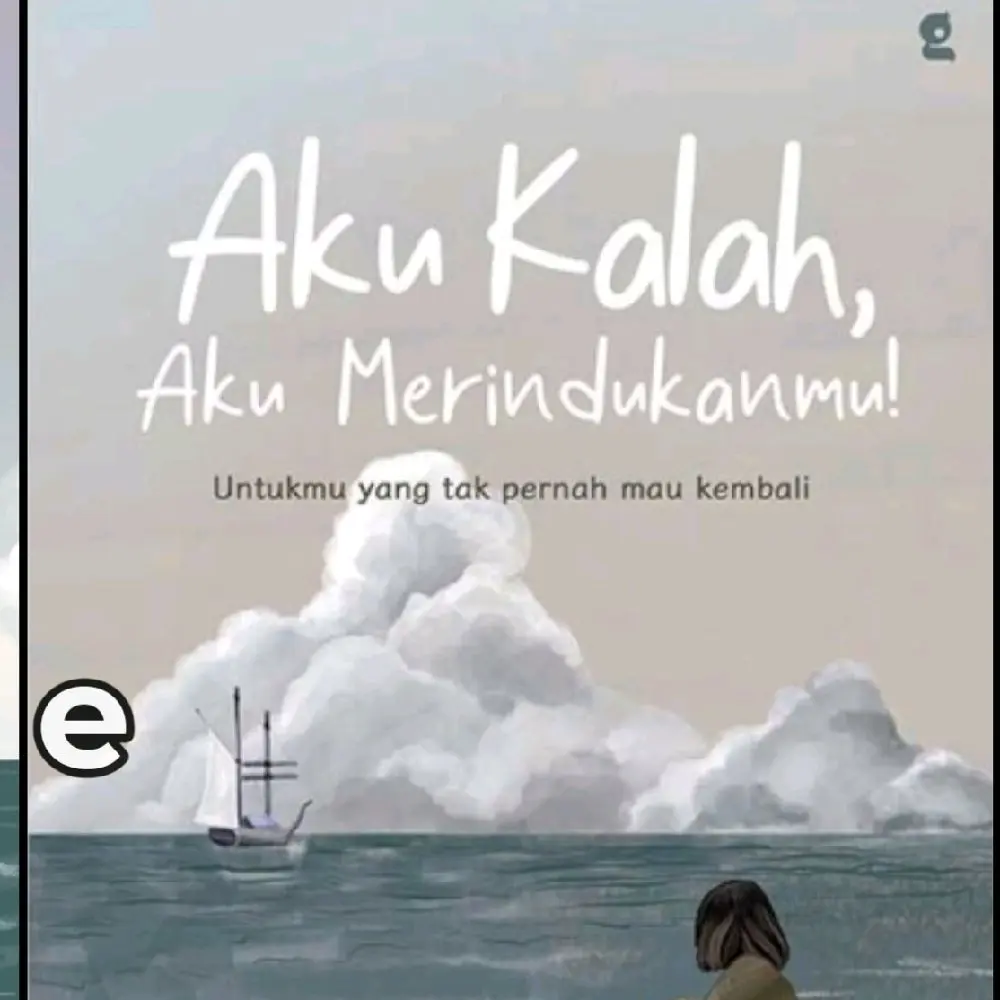 Aku Kalah Aku Merindukanmu