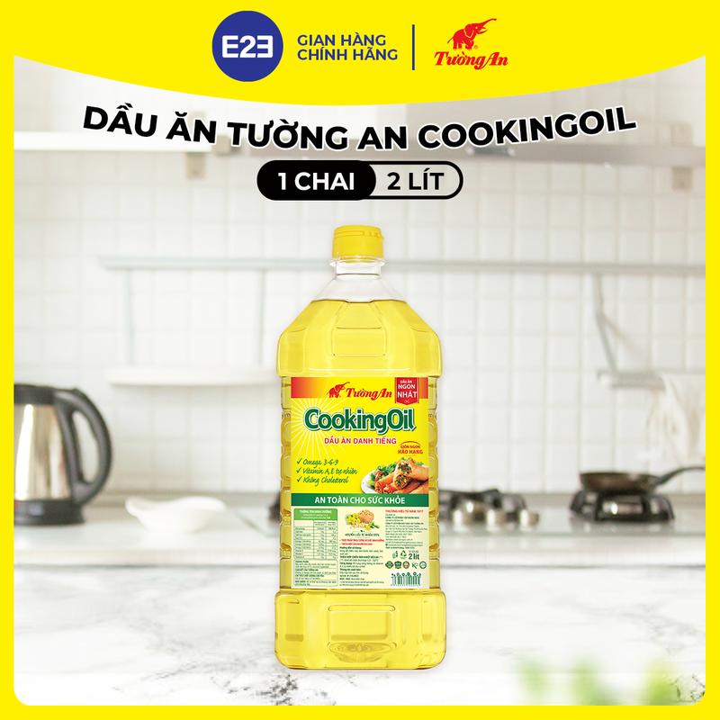 CHAI 2 LÍT Dầu Ăn Tường An CookingOil - Tuyệt Đỉnh Chiên Rán - Dùng Cho Cả Gia Đình | E2E Thực Phẩm Đồ Uống | Kido Group