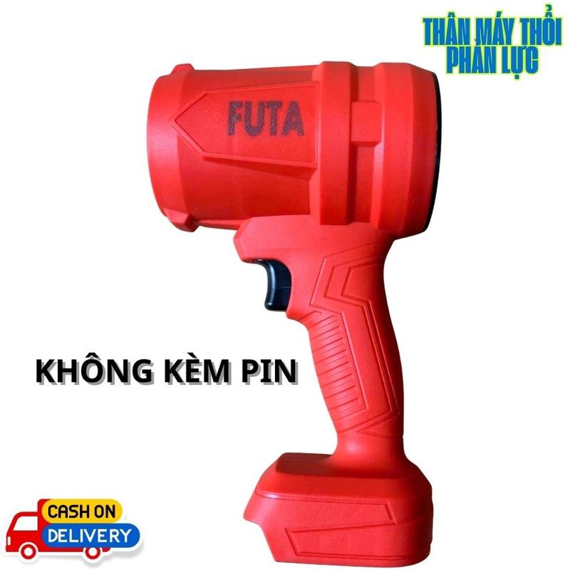  THÂN MÁY THỔI PHẢN LỰC FUTA có điều tốc sử dụng chân pin phổ thông,... thổi bụi thổi lá cây,.. 