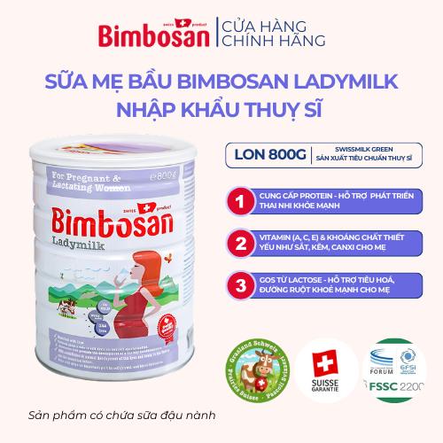 Sữa bột cho mẹ bầu Bimbosan Ladymilk cung cấp dinh dưỡng cho mẹ bầu & cho con bú nhập khẩu Thuỵ Sĩ  800g  