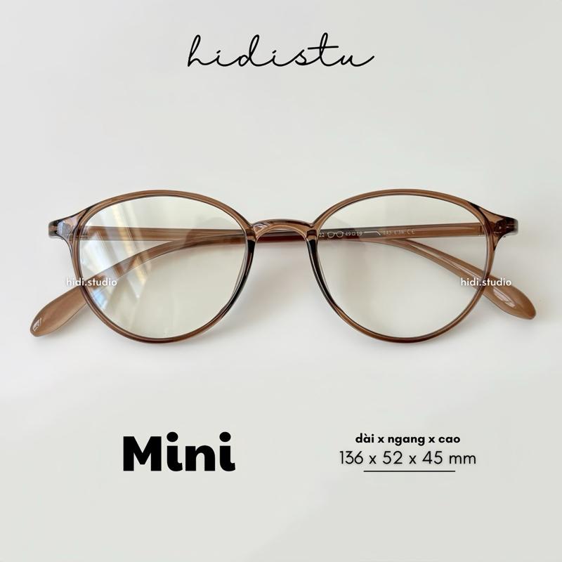 [ Mini ] Gọng kính tròn bầu Mini, thiết kế siêu siêu nhẹ. Dáng kính nhỏ, phù hợp mặt nhỏ - vừa. Hidi Studio Eyewear