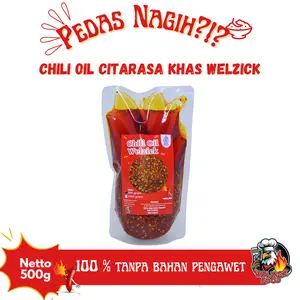 Welzick Food - Chili Oil Minyak Cabe Pedas Halal Citarasa Khas 500gr Spicy
