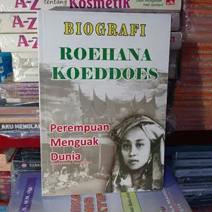 Buku Biografi Roehana Koeddoes Perempuan Menguak Dunia Original