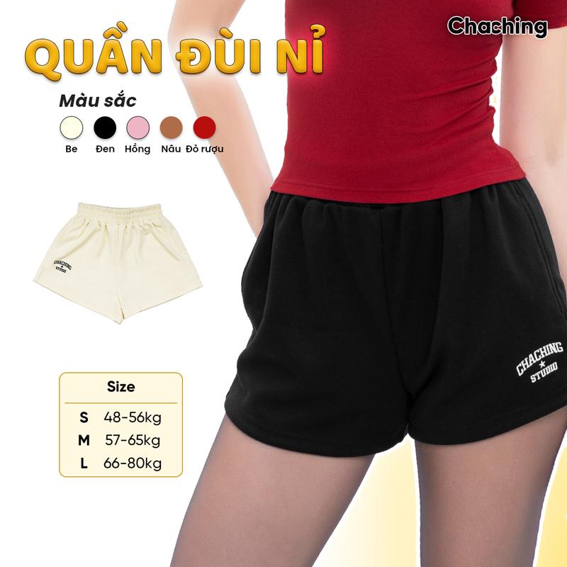 Quần Short Nỉ Nữ Ngắn Thêu Logo ChaChing, Quần Short  Nỉ Nữ 2 Da Form Ngắn Basic Chất Liệu Nỉ 2 Da Cao Cấp, Dày Dặn, Mềm Mịn Bên Ngoài, Ấm Áp Bên Trong