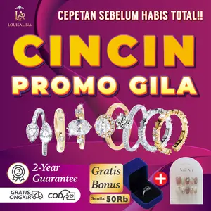 1-16 SPESIAL PROMO LIVE LOUISALINA Cincin Premium Mewah Harga Super Murah + Free Box & Bonus Nail Art