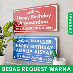 BOLAK BALIK - PLAKAT TULISAN HAPPY BIRTHDAY PUNCAK GUNUNG CUSTOM SIGN