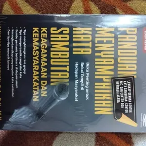 Buku Panduan Menyampaikan Kata Sambutan (ada contoh sambutan, mc dan doa acara)