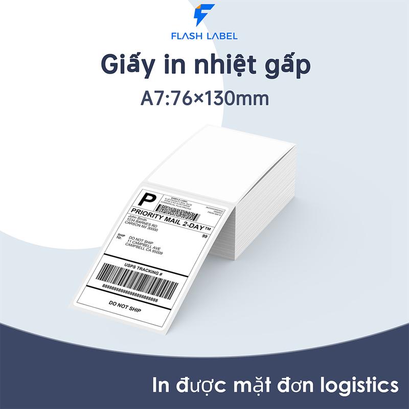 Combo 20 TỆP Giấy in nhiệt A7 Flashlabel, khổ 76*130mm, Tệp 500 tem, giấy in nhiệt có keo bóc dán, in vận đơn gửi hàng note trầm