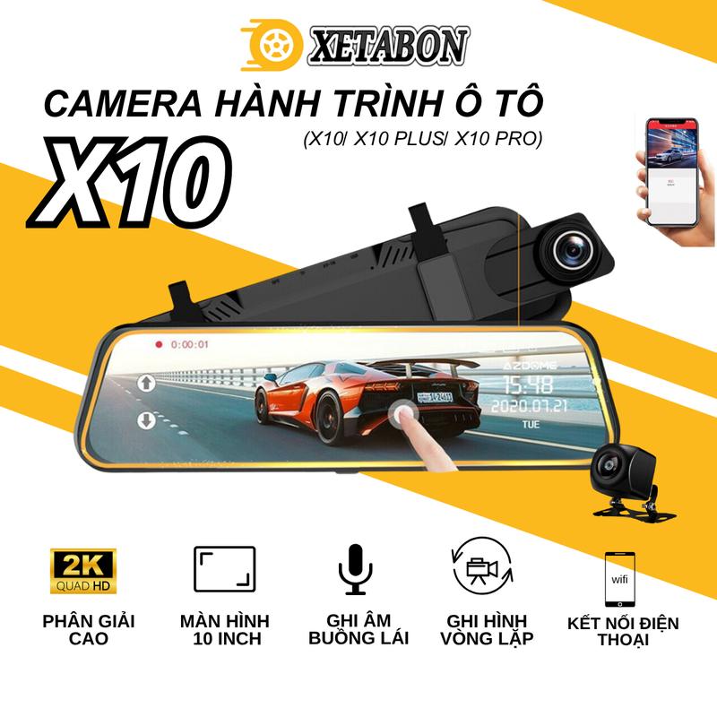  Camera Hành Trình Kẹp Gương Ô Tô X10 X10Plus Màn Hình Cảm Ứng 10inch 2K Quad HD Kết Nối Điện Thoại Góc Quay 170 Độ  Bảo hành 12 tháng 