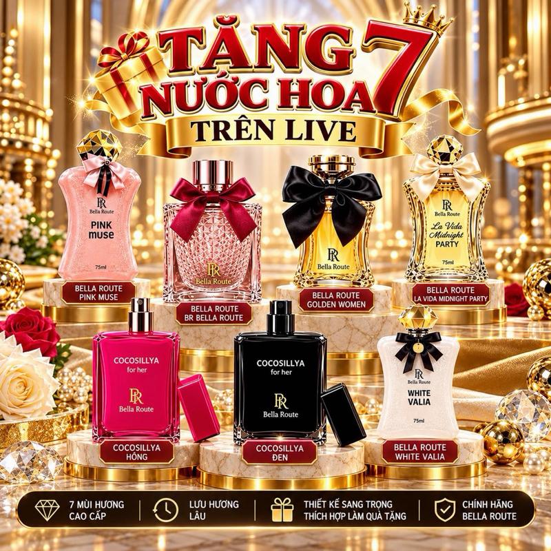 T999-01 **QUÀ** Combo 7 Nước hoa Nữ Bella Route ngọt ngào & sang trọng quyến rũ thơm lâu ( Pink Muse 75ml + La Vida Midnight Party + White Valia 75ml + Camelia Roses + Blossoms Meadows + COCOSILYA HỒNG & ĐEN )
