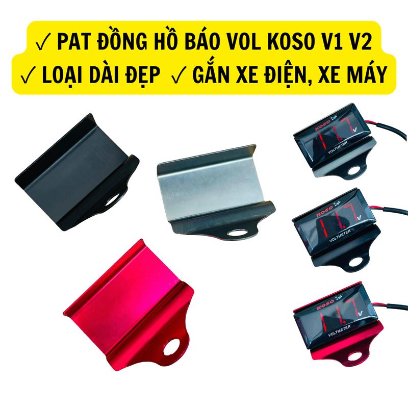PAT GIÁ ĐỞ ĐỒNG HỒ BÁO VOL KOSO V1 V2 Gắn cho nhiều dòng Xe Máy Xe Điện 133 Xmen Gogo Vespa,...