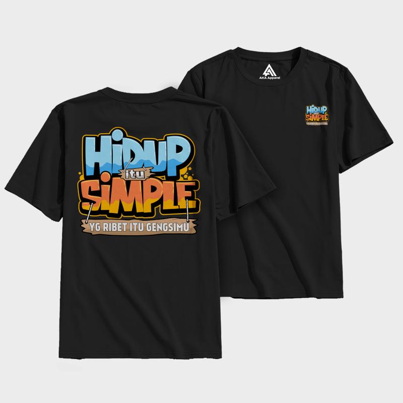 Kaos Distro Hidup Itu Simple Yg Ribet Gengsimu - Cotton Combed 24s - Nyaman Pria Baju 0