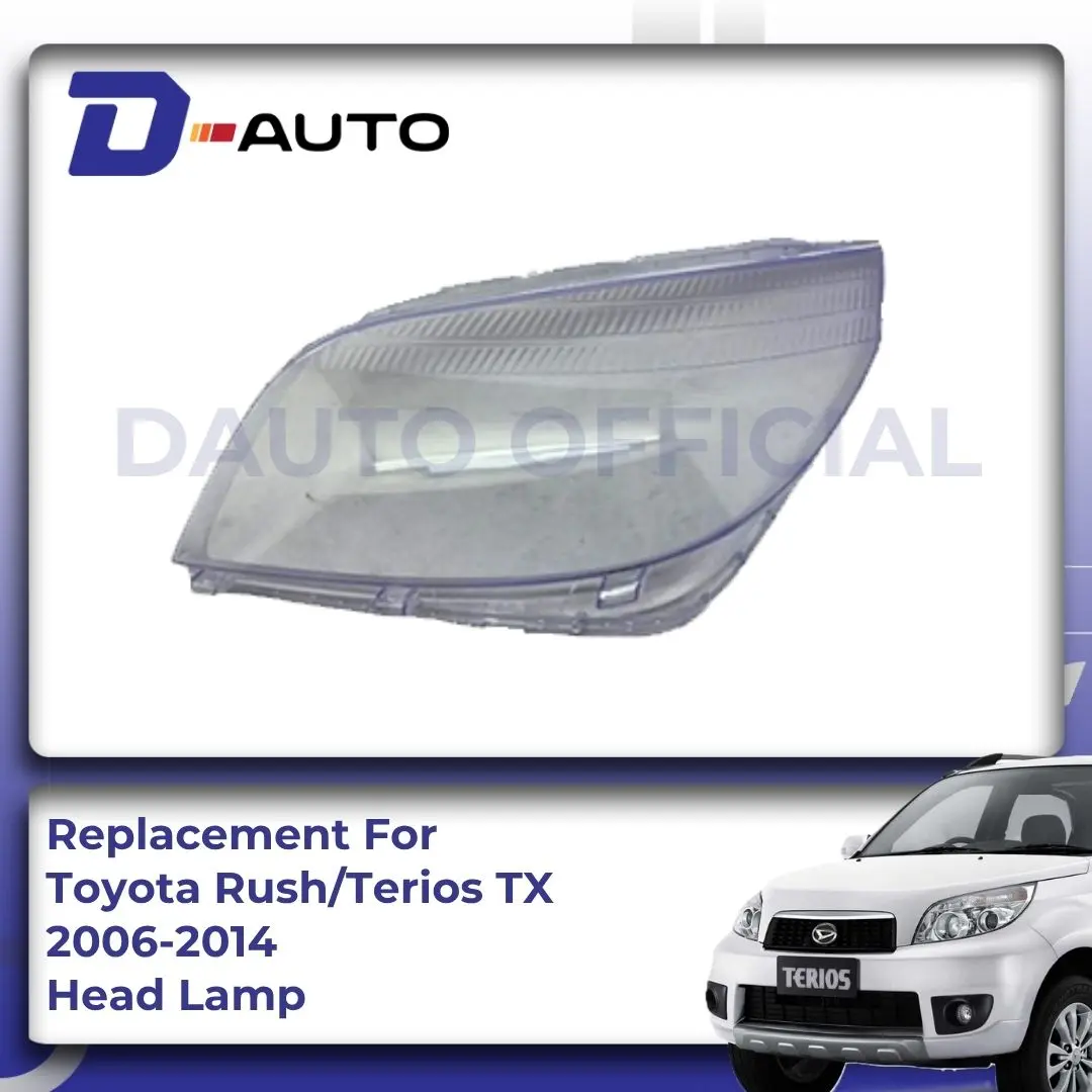 TOYOTA RUSH / TERIOS TX 2006, 2007, 2008, 2009, 2010, 2011, 2012, 2013, 2014 HEAD LAMP LENS / MIKA ONLY / MIKA LAMPU DEPAN