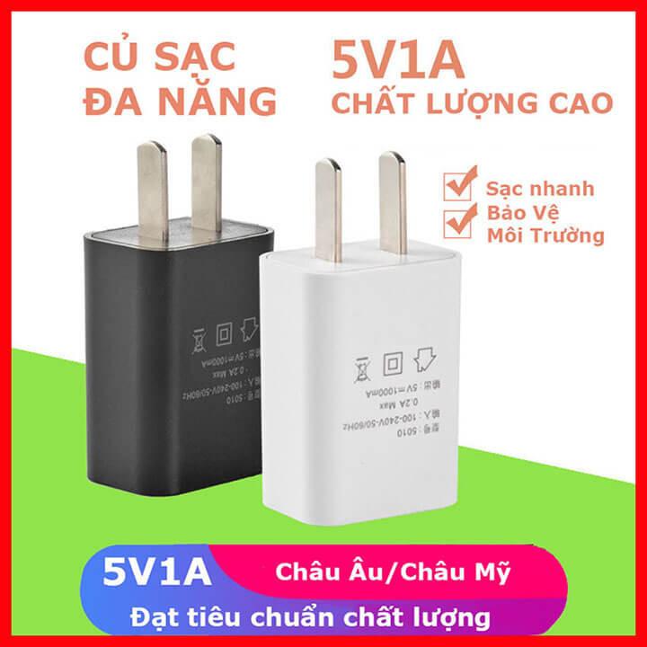 Củ sạc nhanh điện thoại 5V1A/2A, cục sạc nguồn camera , đèn led, đèn pin cầm tay, quạt tích điện và các thiết bị điện tử