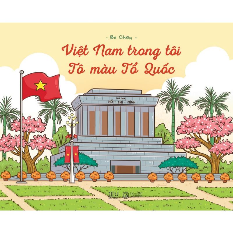 Sách Tô Màu - Việt Nam Trong Tôi, Tô Màu Tổ Quốc
