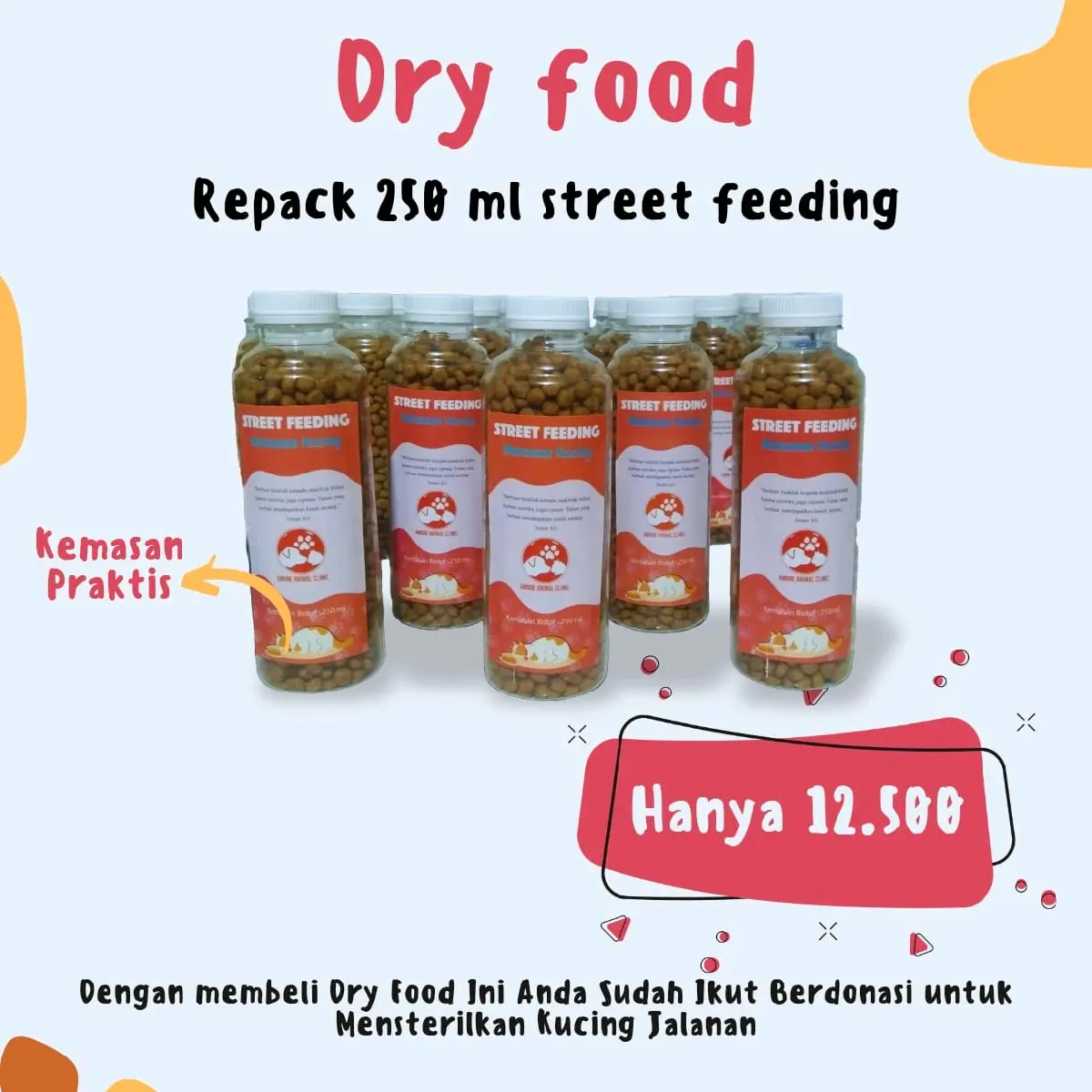 Dry Food Street Feeding 250ml.