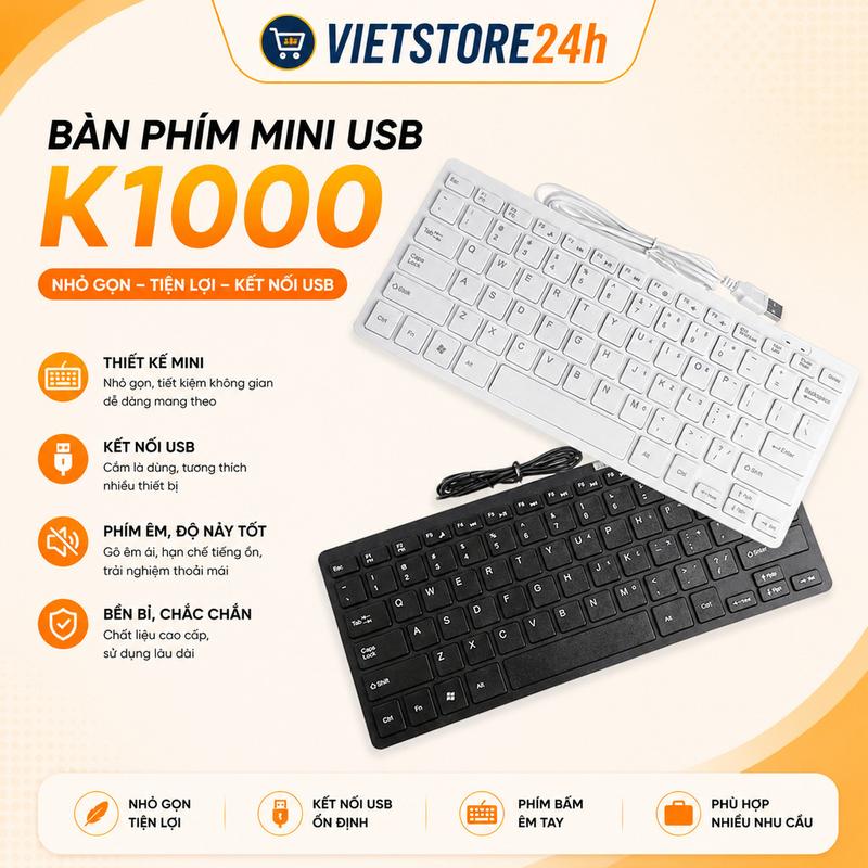 Bàn phím máy tính K1000 mini USB có dây nhỏ gọn – Gõ êm, thiết kế mỏng nhẹ,…