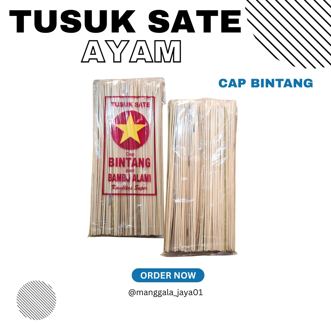 Tusuk Sate Ayam Cap Bintang 200gr / Tusuk Sate Bambu