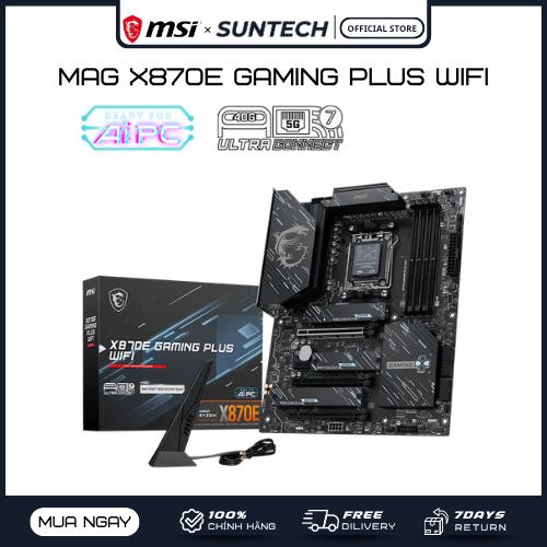 Mainboard MSI MAG X870E GAMING PLUS WIFI | Socket AM5, DDR5, PCIe 5.0, Wi-Fi 7, Hiệu Năng Mạnh Mẽ, Giá Tốt