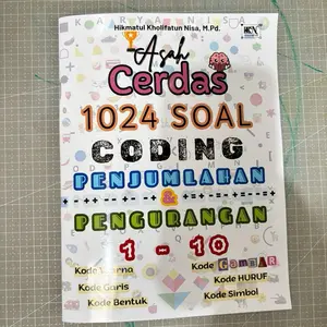 Buku Asah Cerdas CODING Penjumlahan dan Pengurangan 1-10 | Buku Coding anak | Coding Gambar Warna Simbol Bentuk Huruf Garis