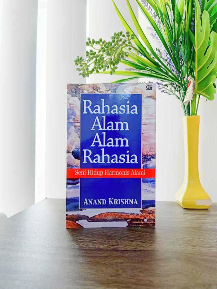 Gambar Rahasia Alam-Alam Rahasia; Seni Hidup Harmonis Alami by Anand Krishna dari MAHALAKSHMI02 Kab. Sleman Tokopedia