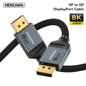 HENSAWA รุ่นVC632-634 สาย DisplayPort 32.4gbps สาย DP ถึง DP รองรับ 8K 60Hz 4k 144hz 240hz 2k 165hz สําหรับแล็ปท็อปทีวี