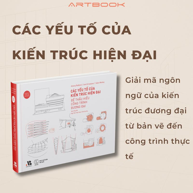 Các Yếu Tố của Kiến Trúc Đương Đại - Để thấu hiểu công trình đương đại bìa cứng size 29.5x22x4cm sách Artbook tham khảo nghệ thuật trưng bày sách kiến trúc sách thiết kế