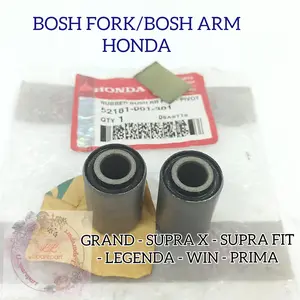 BOSH FORK BUSH ARM HONDA KUALITAS ASLI ORIGINAL GN5 GRAND SUPRA X SUPRA FIT LEGENDA WIN PRIMA PRESISI BESI TEBAL KARET BERKUALITAS DAN DIJAMIN AWET BUS BOS