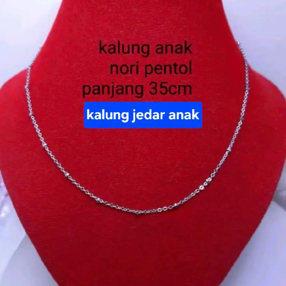 KALUNG ANAK SILVER 925.MDL RANTAI NORI PANAJNG 35CM.