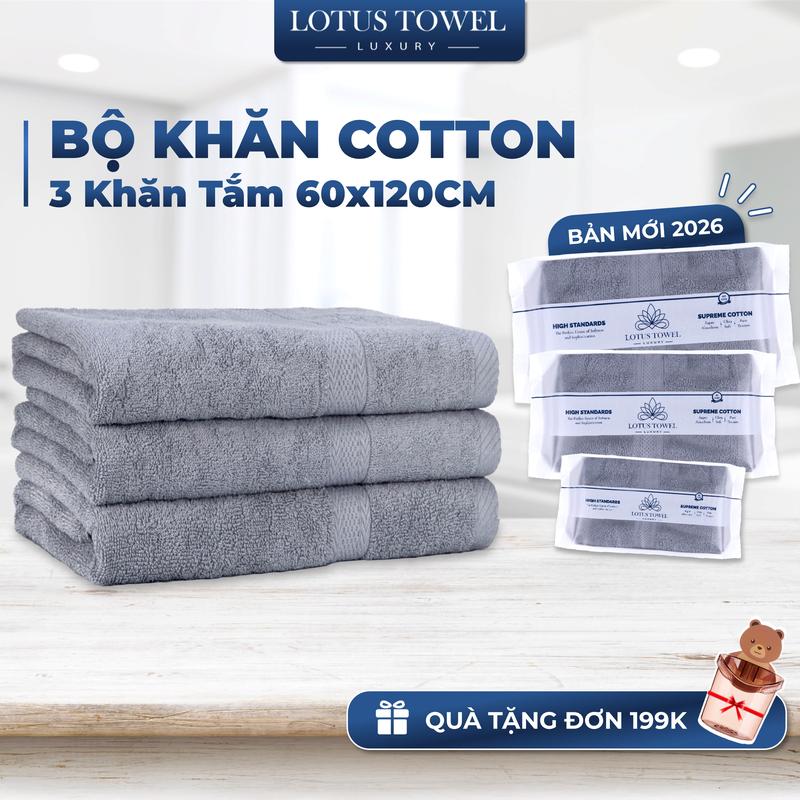 Bộ 3 Khăn Tắm 60x120cm LotusTowel Làm Từ Sợi Cotton Cao Cấp Mềm Mịn, Thấm Hút, Không Ra Màu Dùng cho Nhà Tắm, Spa, Khách sạn, Resort