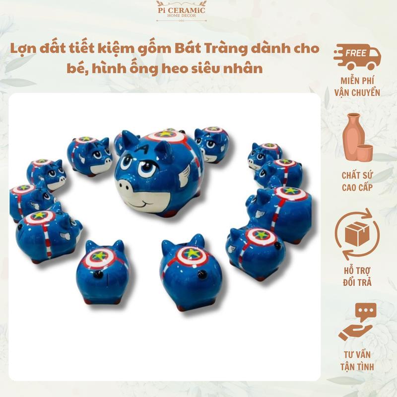 Lợn đất tiết kiệm gốm Bát Tràng dành cho bé hình ống heo siêu nhân ống heo tiết kiệm spiderman captain ironman Ống Tiết Kiệm Đựng Tiền