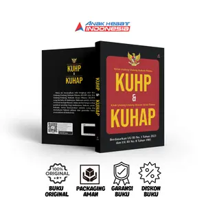 Buku Kitab Undang-undang Hukum Pidana KUHP & Kitab Undang-undang Hukum Acara Pidana KUHAP: Berdasarkan UU RI No. 1 Tahun 2023 dan UU RI No. 8 Tahun 1981  - Anak Hebat Indonesia