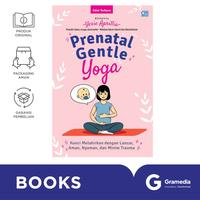 Gambar Prenatal Gentle Yoga : Kunci Melahirkan Dengan Lancar, Aman, Nyaman, Dan Minim Trauma dari Gramedia Kota Administrasi Jakarta Barat 1 Tokopedia