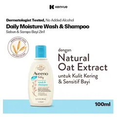 AVEENO BABY Daily Moisture Wash & Shampoo - 100 ml - Sabun Mandi & Sampo Bayi Cair Pelembab Kulit Kering dan Sensitif