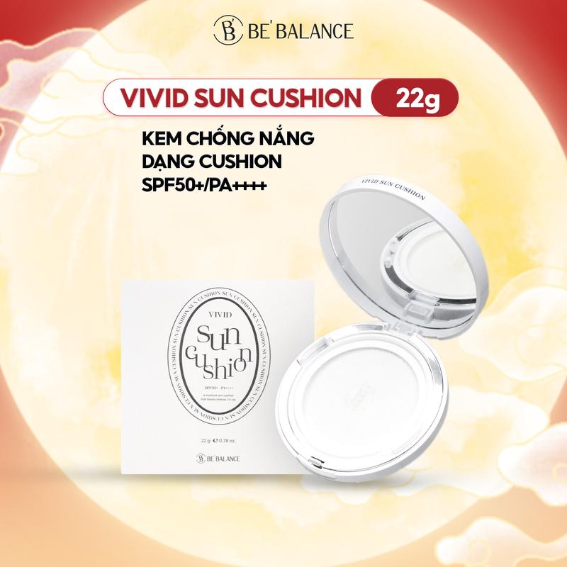 [FLASH SALE] Kem Chống Nắng Cushion Be'Balance VIVID SUN CUSHION Hỗ Trợ Dưỡng Ẩm Mát Lạnh Làm Sáng và Che Phủ Cho Da SPF50+/PA4+ 22g Sunscreen Skincare