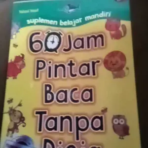 Buku 60 Jam Pintar Baca Tanpa Dieja - Suplemen Belajar Anak.