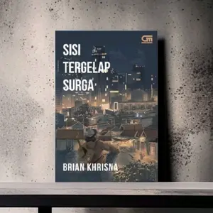 Novel Sisi Tergelap Surga by Brian Khrisna